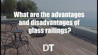 Advantages and disadvantages of glass railings! Must watch before buying glass railings!