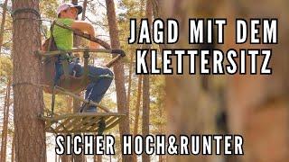 Jagen mit dem Klettersitz - Das musst du wissen!!!