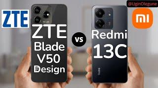 ZTE Blade V50 Design vs Redmi 13C Full Comparison