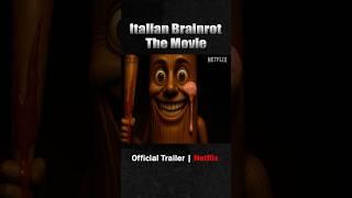 Italian Brainrot: The Movie | Official Trailer | Netflix