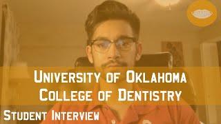 Oklahoma College of Dentistry Student Interview || FutureDDS