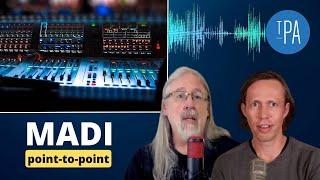 MADI (Pros and Cons) - Digital Audio in Live Sound