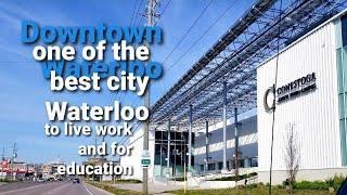 Waterloo The Best City to live in Kitchener-Waterloo Ontario