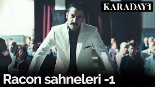 Karadayı Racon Sahneleri-1