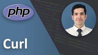 Curl in PHP - PHP Tutorial Beginner to Advanced