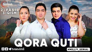 "QORA QUTI" MILLIY SERIAL 2-FASL 3-QISM