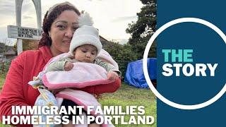 Venezuelan immigrant families with young kids find themselves sleeping on the streets of Portland