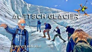 Aletsch Glacier Exploration: With Expert Guide Kilian Volken and FPV Drone Shots | FloFPV