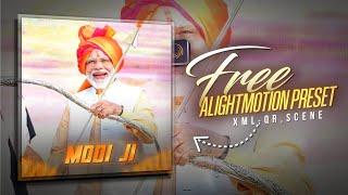 Ae Inspired Modi Je Alight Motion Preset | Modi Je Edit Alight Motion Preset (+XML) | Free Preset |