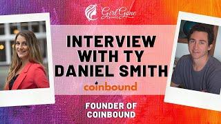 Crypto Marketing with Ty Daniel Smith of Coinbound