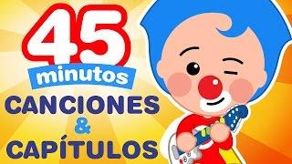 45 Minutos de Capitulos y Canciones Infantiles  Dibujos Animados  Plim Plim