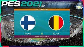 PES 2021 | Finland vs. Belgium | EURO 2020 | at Gazprom Arena (Full Gameplay)