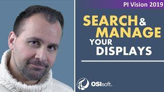 PI Vision - Search and manage your displays