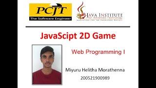 2D Game | by Miyuru Helitha | Java Institute