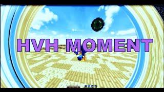 HVH MOMENT WAY/// 0_0