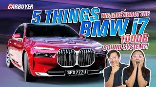 5 things we LOVE about the BMW i7 | CarBuyer Singapore