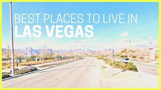 BEST Places to Live in Las Vegas Nevada