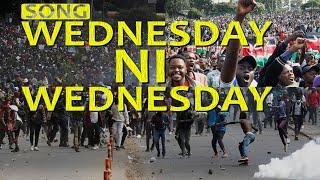 Wednesday Ni Wednesday, Gen Z Songs, Mashujaa Wa Kenya Song, Maandamano Wednesday