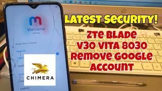 New Security! ZTE Blade V30 Vita (8030). Remove Google Account, Bypass FRP, Chimera tool.