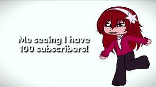 TYSM FOR 100 SUBS!!