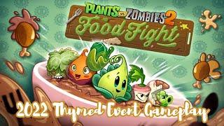 Plants vs. Zombies 2 | Food Fight 2022 Thymed Event