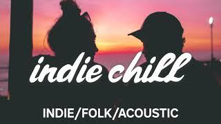 Best Indie/Pop/Folk/Acoustic Compilation November 2021 ~ Indie Acoustic Mix