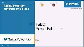 Better load management for all inventory items - Tekla PowerFab 2023