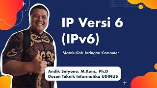 Jaringan Komputer: IP Versi 6 (IPv6)