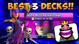 BEST DECKS To BEAT The SUPER WITCH CHALLENGE!