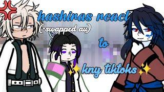 Hashiras react to kny tiktok (+swaped au) (my au) || short || TIKTOKS ARE NOT MINE ||