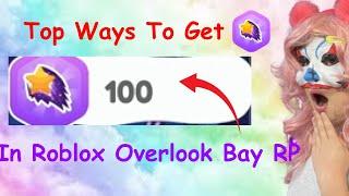 Top Ways To Get WISHES In Roblox OverlooK Bay RP!