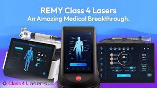 REMY Class 4 Lasers | Exceptional Class 4 Laser Therapy Choices