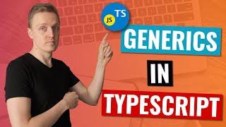 Generics in Typescript for Beginners - Learn by Doing