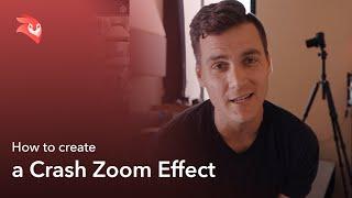 How to create a Crash Zoom Effect