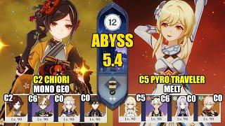 C2 Chiori Mono Geo & C5 Pyro Traveler Melt | Spiral Abyss 5.4 | Genshin Impact 【原神】