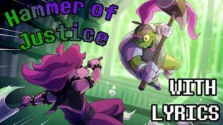 Hammer of Justice With Lyrics - [SECRET BOSS] Deltarune Ch. 4