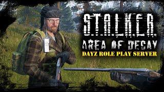 STALKER: Area of Decay  ТЕРНИСТЫЙ ПУТЬ  DayZ RP  (s5 e16) ► DayZ  1.11