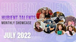 Hubient Talents Monthly Showcase July 2022