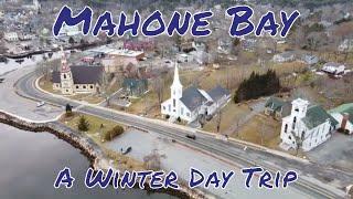 Mahone Bay, Nova Scotia - A Winter Day Trip