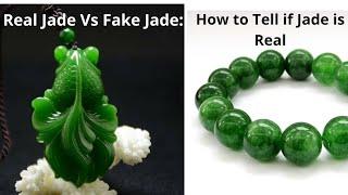 Real Jade Vs Fake Jade: How to Tell if Jade is Real