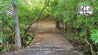 201 Allman Farm Rd, Franklin, NC 28734 - 4.07 Acres, Unrestricted, Bridge, Creek, Campsite - $69,900