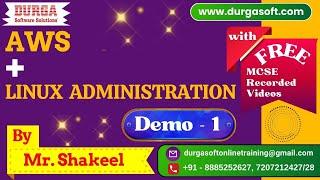 AWS + LINUX Administration tutorials || Demo - 1 || by Mr. Shakeel On 03-01-2025 @7AM IST