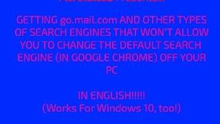 Getting rid of go.mail.ru IN ENGLISH! (TURN ON SUBTITLES) (Windows)