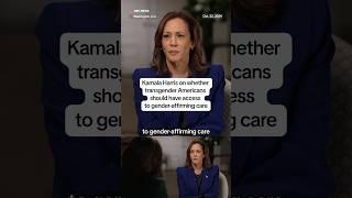 Kamala Harris on whether transgender Americans should have access to gender-affirming care