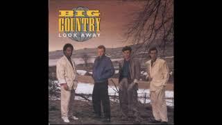 Big Country - Look Away (1986)