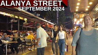 ALANYA ATATÜRK STREET 2024 SEPTEMBER / ALANYA CITY CENTER ANTALYA TURKEY HOLIDAY TURKEY TRAVEL 4K