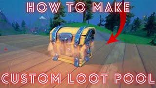 How to make a custom loot pool in Fortnite creative with BR chest