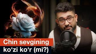 Chin sevgining ko'zi ko'r (mi?) | @AbdukarimMirzayev2002 #abdukarimmirzayev