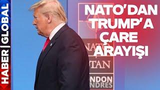 NATO'dan Trump'a Çare Arayışı! İngiltere Başbakanı Açıkladı: BÜYÜK HATA OLUR