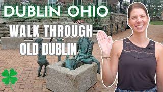 Things to do in Dublin Ohio | Old Dublin OH Walk